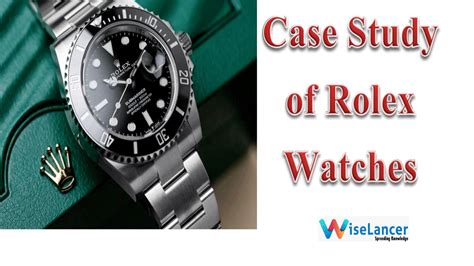 case study on rolex watches|new york times watch repair.